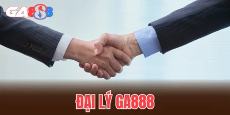 đại lý GA888